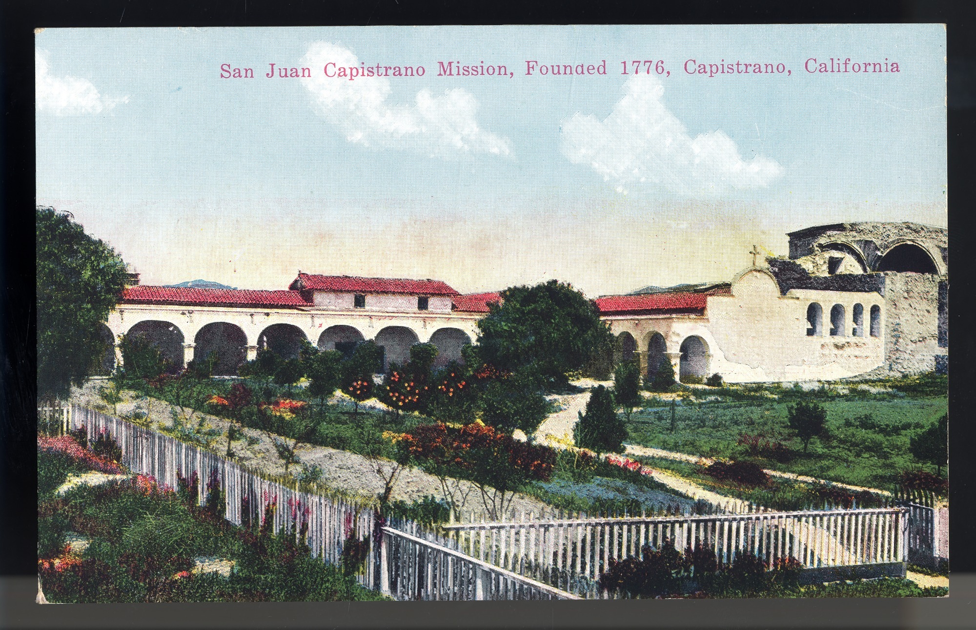 California Mission Colored Postcards 26 | California Missions Postcard 25 – San Juan Capistrano Mission, Founded 1776, Capistrano, California. Van Ornum Colorprint Company. M. Kashower Company. 1908-1921. NMAH 1986.0639.0499.