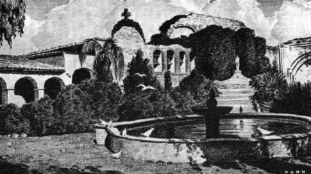 History of San Juan Capistrano 2 | California Missions Mission San Juan Capistrano