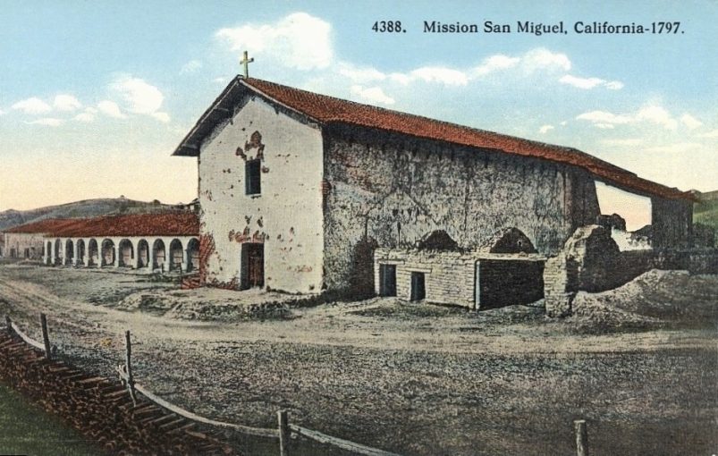 Brief History of San Miguel Arcángel 2 | California Missions Old Postcard of Mission San Miguel Arcángel